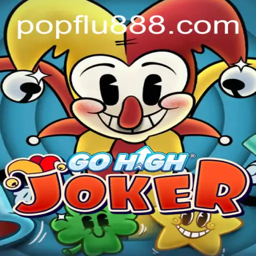 Descubra GoHighJoker: O Novo Jogo de Estratégia com a POPFLU.COM